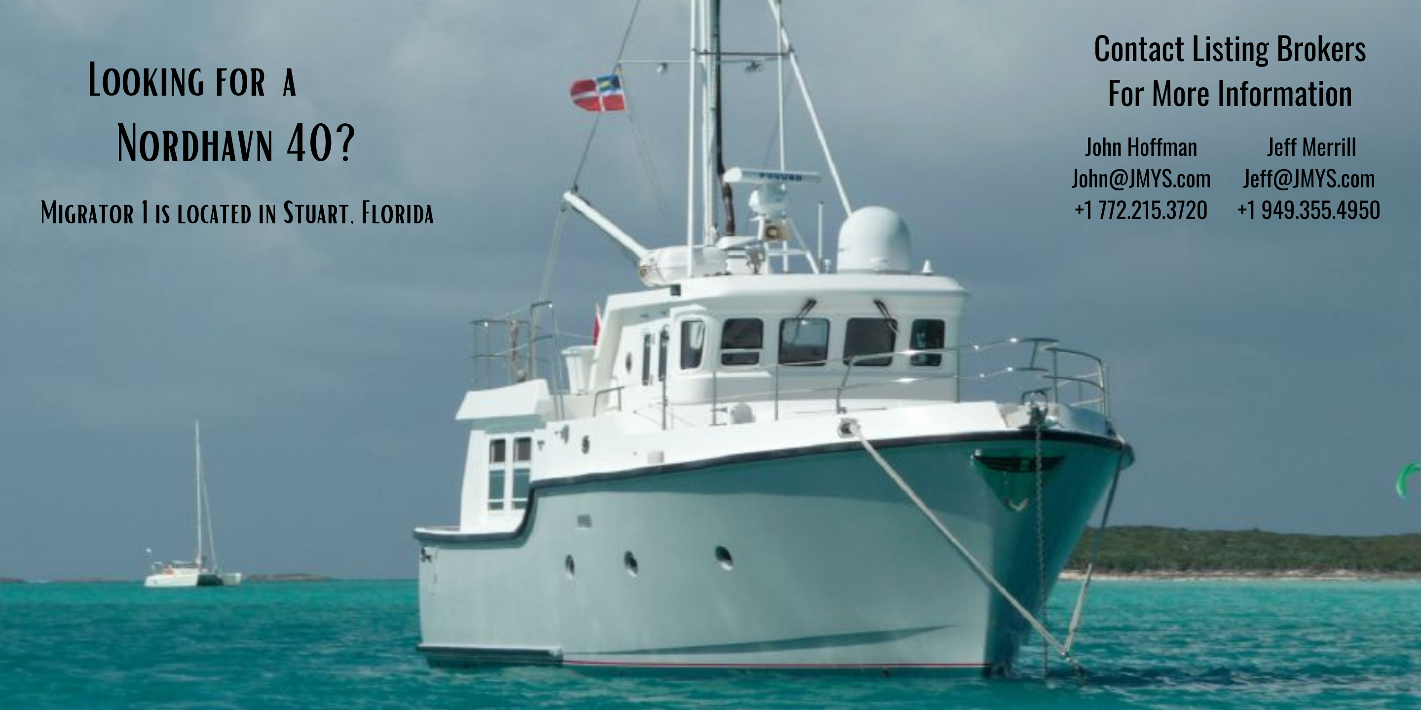 Nordhavn 40 - Migrator 1